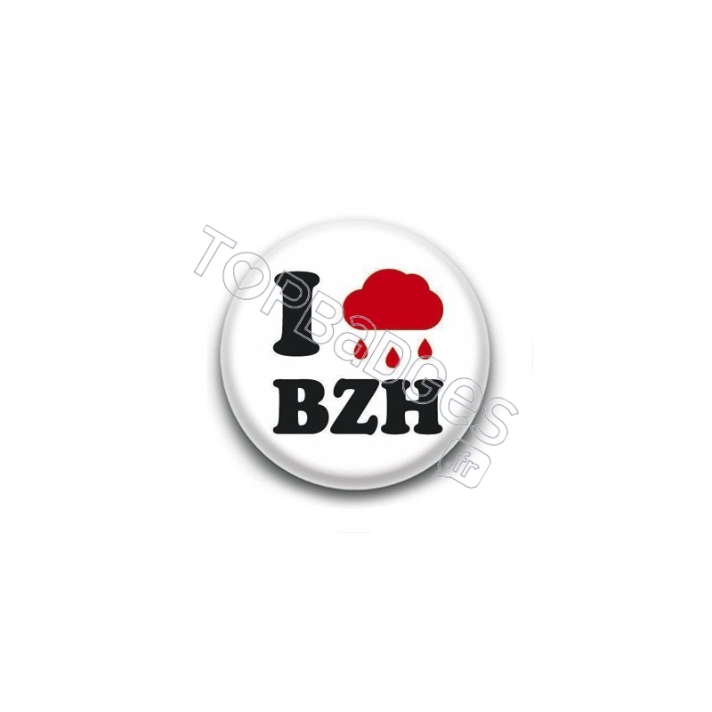 Badge : I love (pluie) BZH