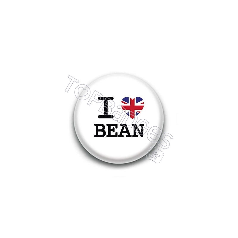 Badge : I love Bean