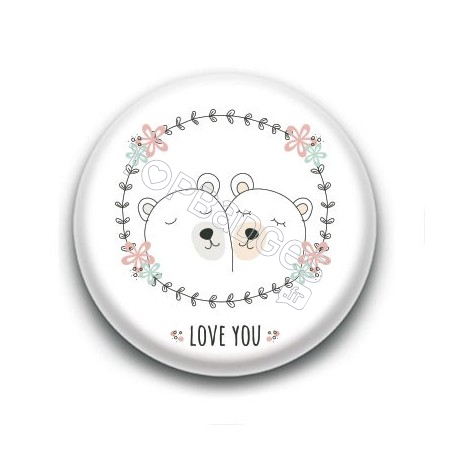 Badge : Love you, ours