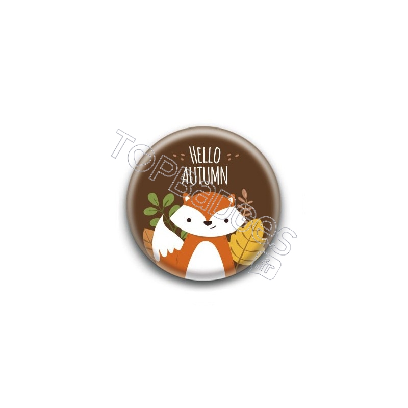 Badge : Hello Autumn, renard