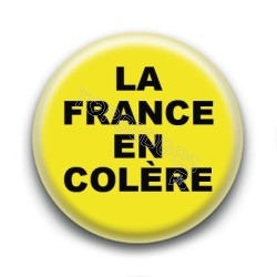 Badge : Gilets jaunes, France en colère
