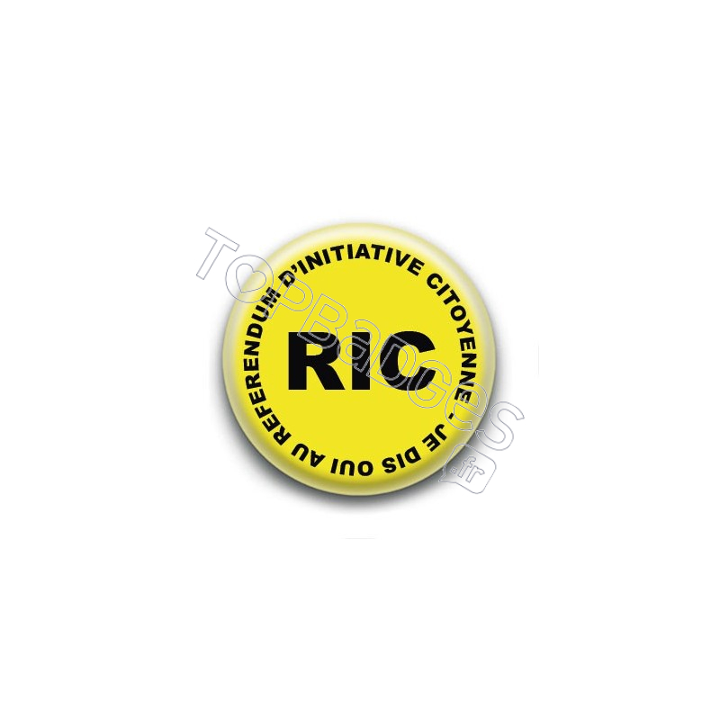 Badge : RIC, Referendum d'Initiative Citoyenne