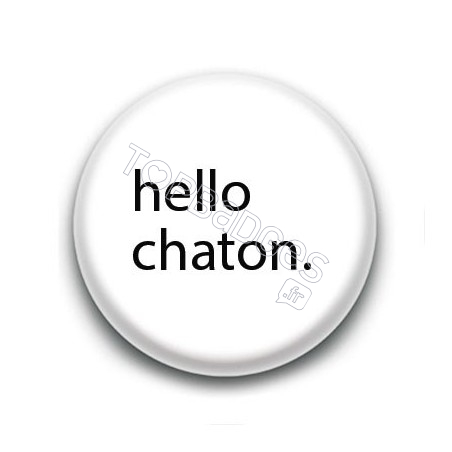 Badge : Hello chaton