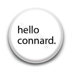 Badge : Hello connard