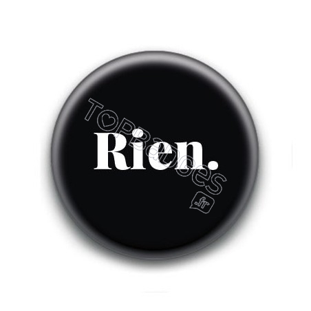 Badge : Rien