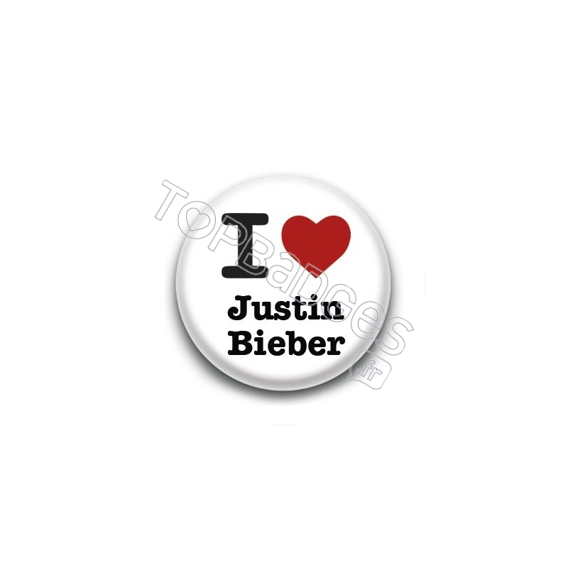 Badge : I Love Justin Bieber