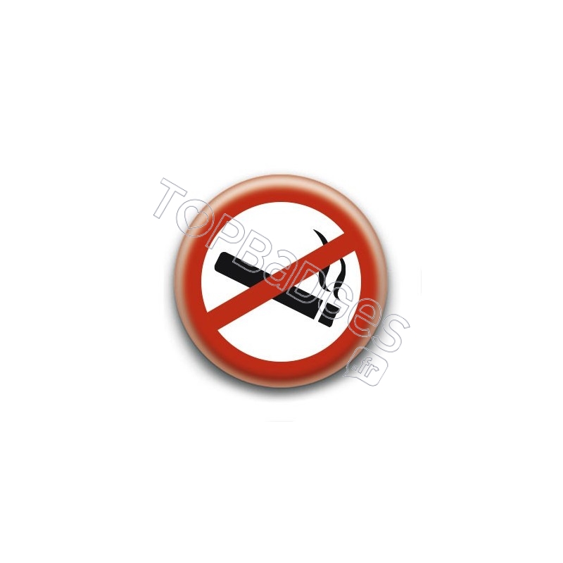 Badge Interdit de Fumer