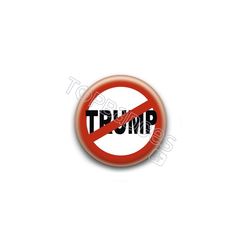 Badge Non à Trump