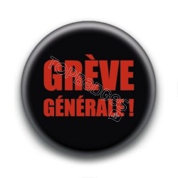 Badge : Grève générale !