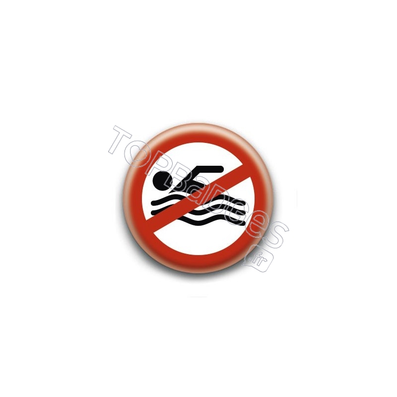 Badge : Nage interdite