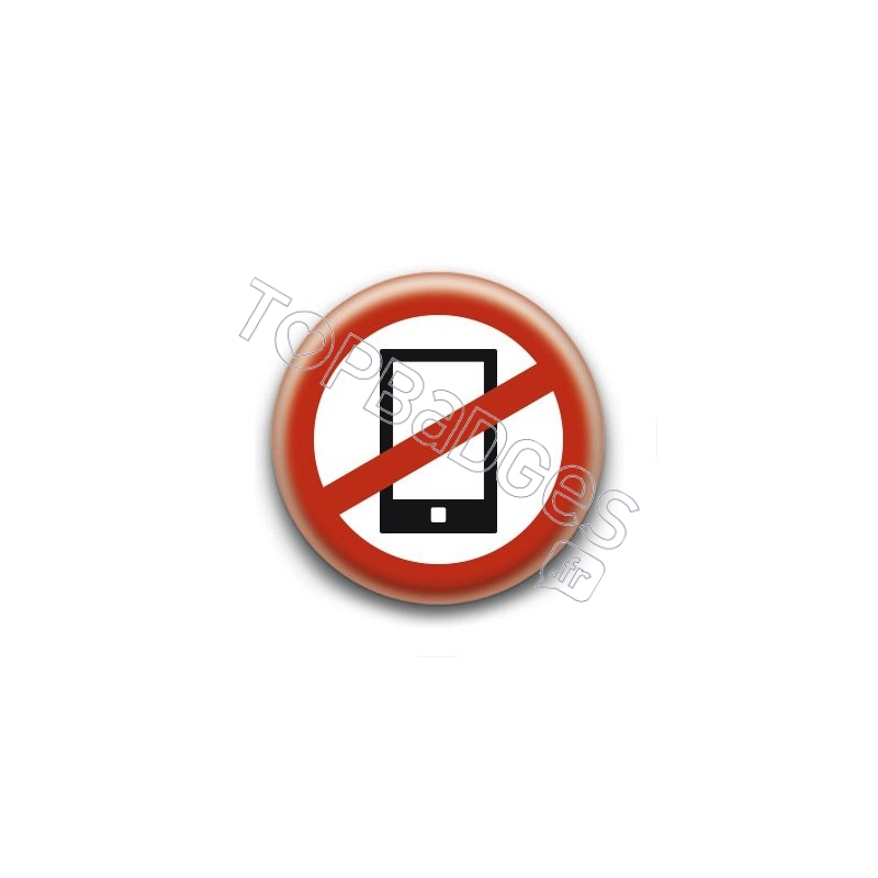 Badge : Téléphone interdit