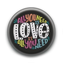 Badge : All you need is love
