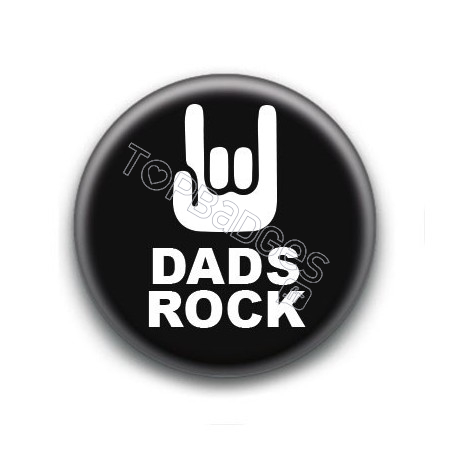 Badge : Dads rock