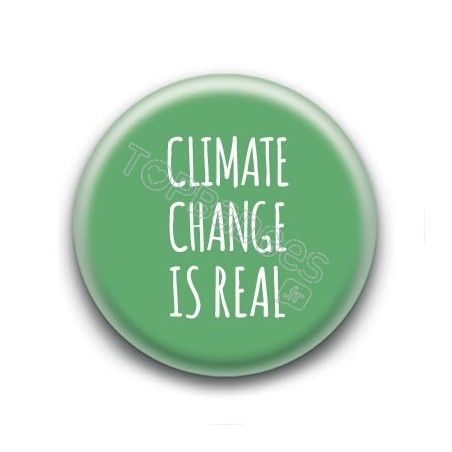 Badge : Climate change is real