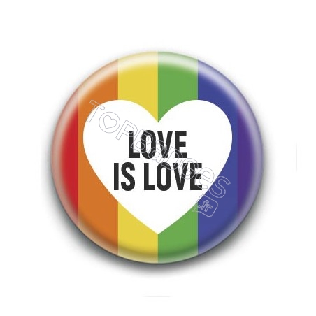 Badge : Love is love
