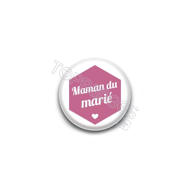 Badge : Hexagone rose, Maman du marié