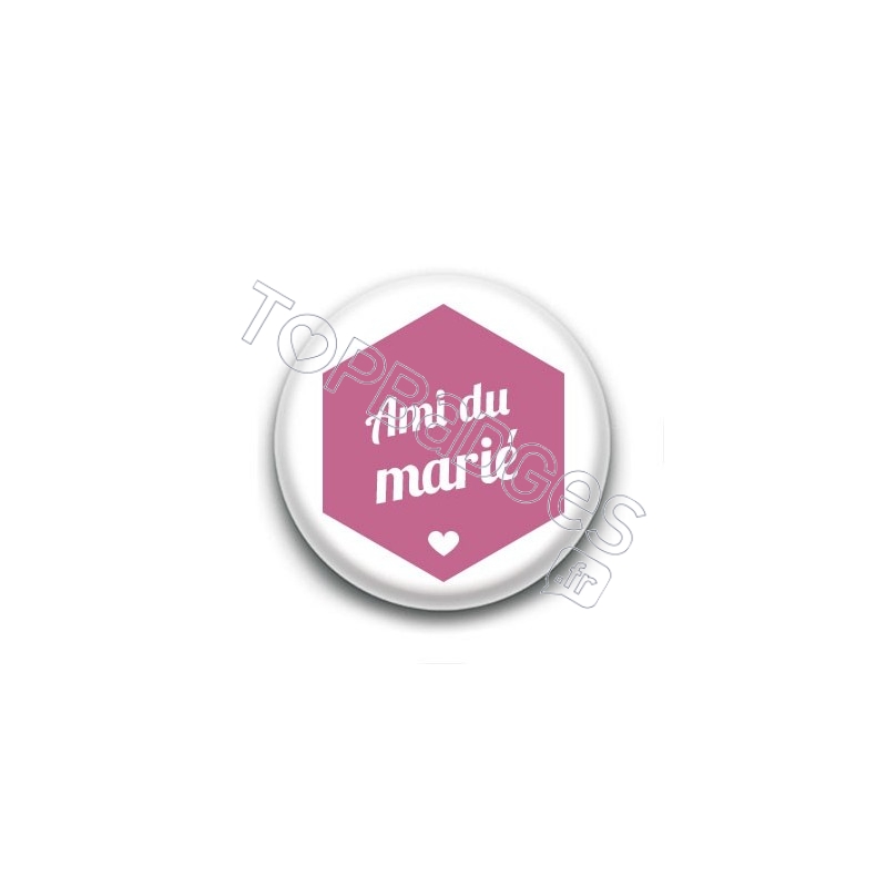 Badge : Hexagone rose, Ami du marié