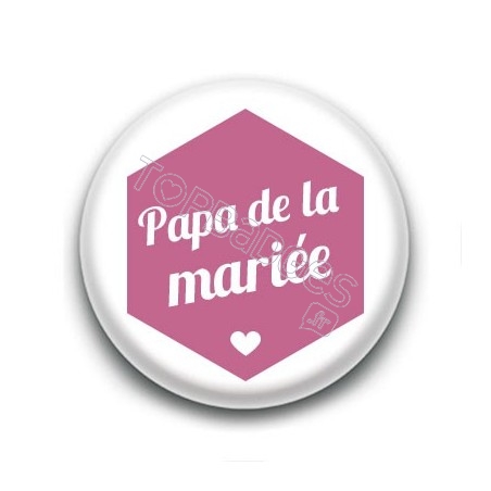 Badge : Hexagone rose, Papa de la mariée