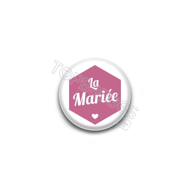 Badge : Hexagone rose, La Mariée