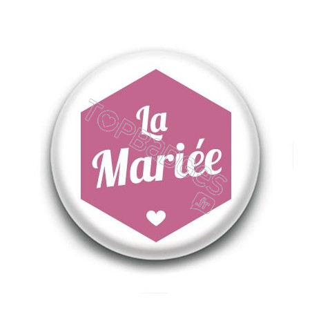 Badge : Hexagone rose, La Mariée