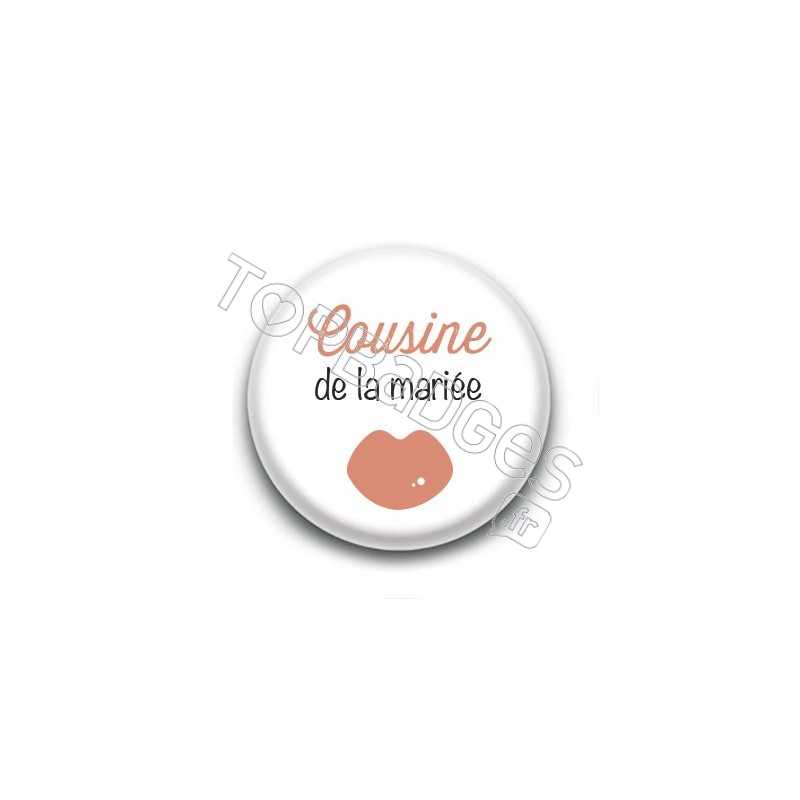 Badge : Picto, Cousine de la mariée