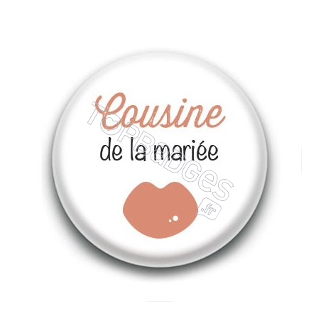 Badge : Picto, Cousine de la mariée