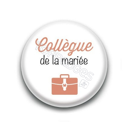 Badge : Picto, Collègue de la mariée