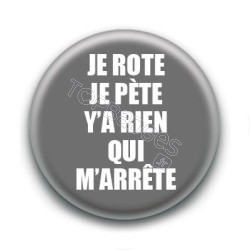 Badge : Je rote je pète