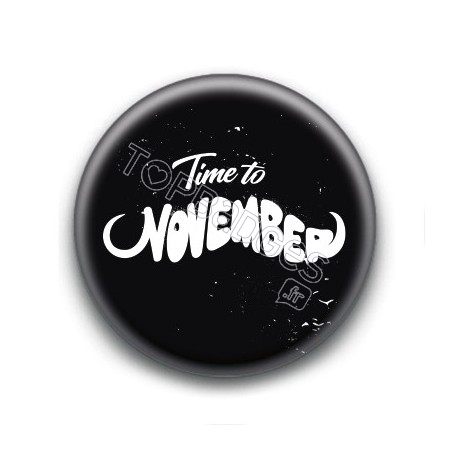 Badge : Time to November