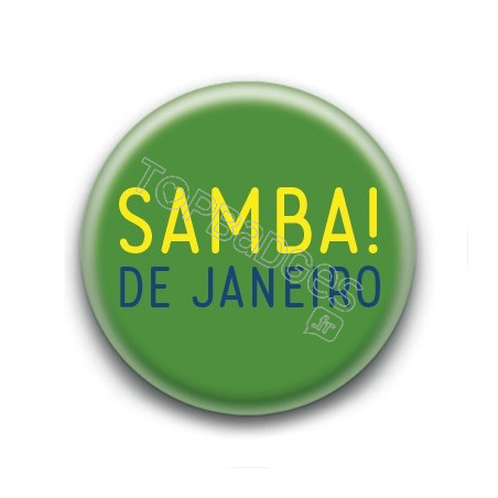 Badge : Samba! de Janeiro