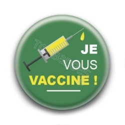 Badge Je vous vaccine !