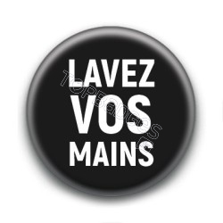 Badge Lavez vos mains