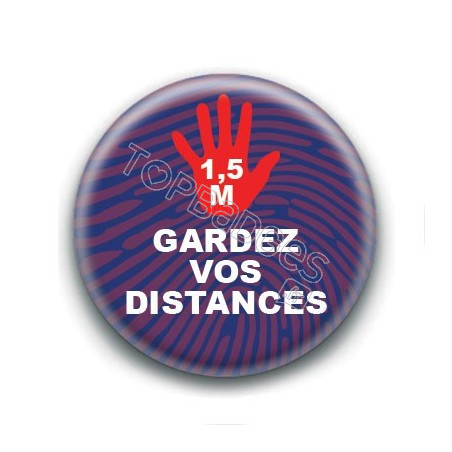 Badge : Gardez vos distances