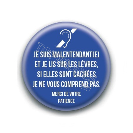 Badge : Malentendant(e), je lis sur les lèvres