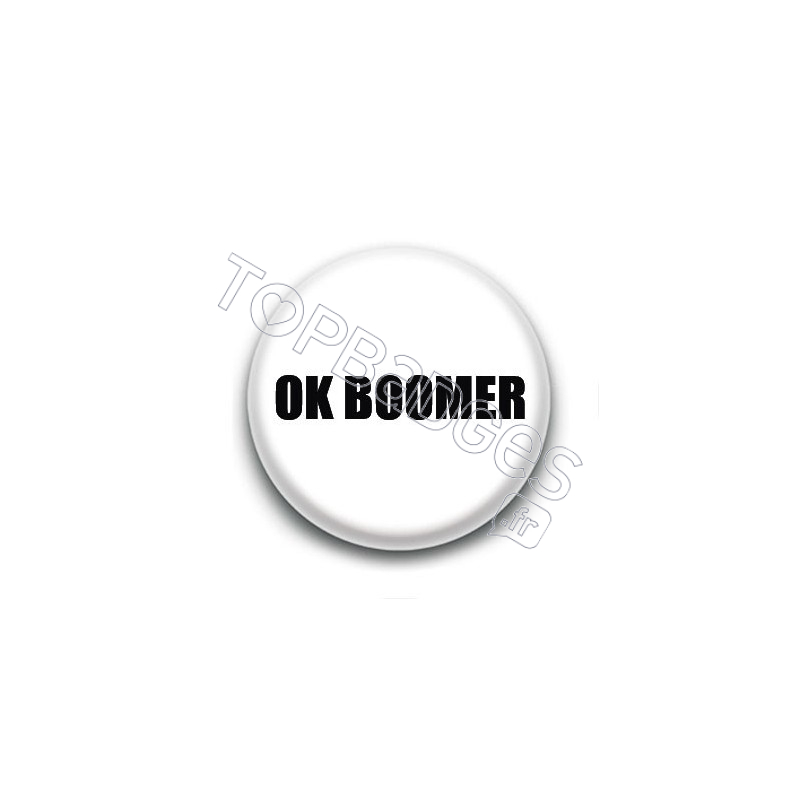 Badge : OK Boomer