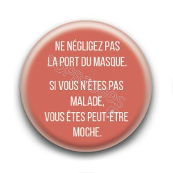 Badge : Ne négligez pas le port du masque