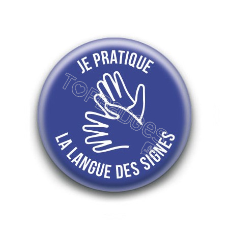 Badge : Je pratique la langue des signes