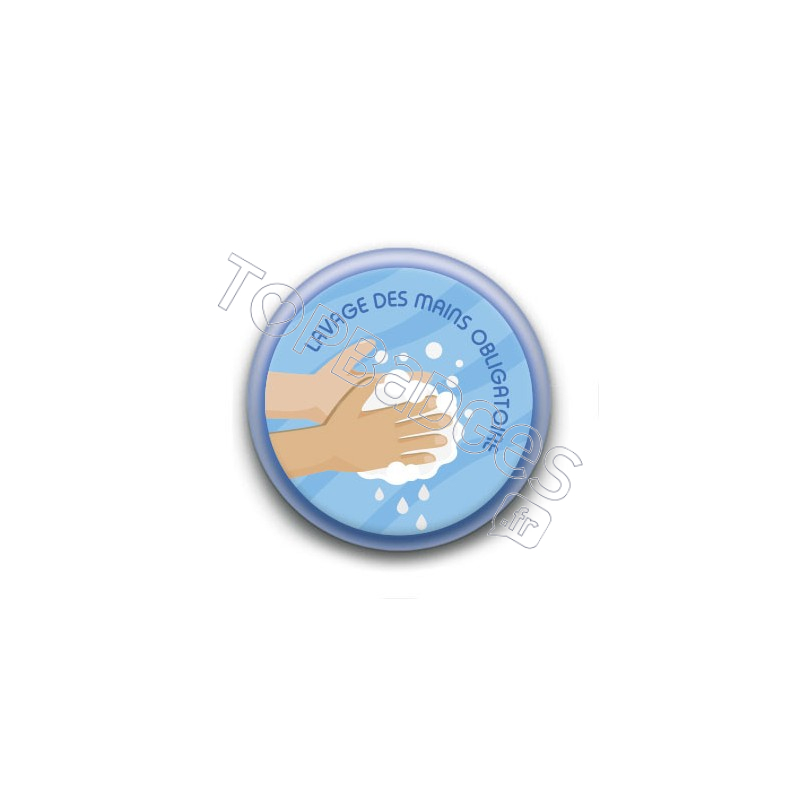 Badge : Lavage des mains obligatoire