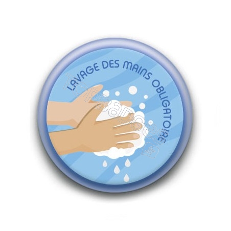 Badge : Lavage des mains obligatoire