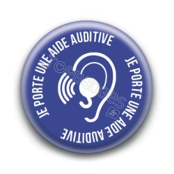 Badge : Je porte une aide auditive