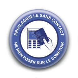 Badge : Privilégier le sans contact