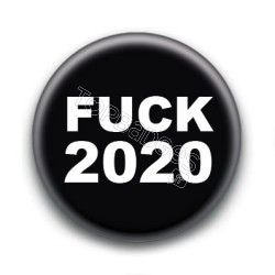 Badge : Fuck 2020