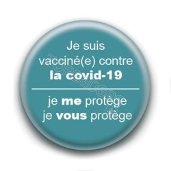 Badge : Je suis vacciné(e) contre la covid-19