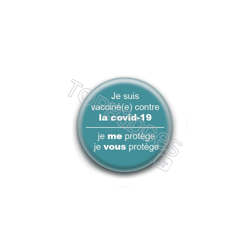 Badge : Je suis vacciné(e) contre la covid-19