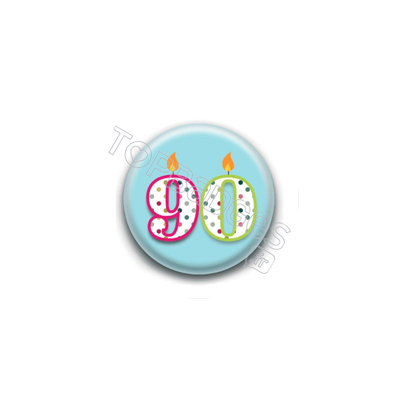 Badge : 90 ans !