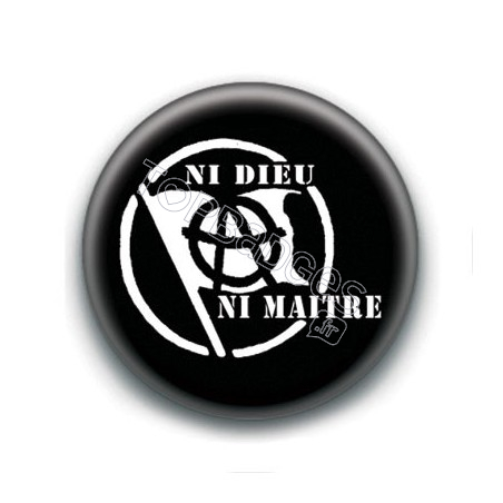 Badge : Ni dieu, ni maître