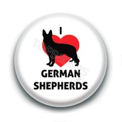Badge : I love german shepherds