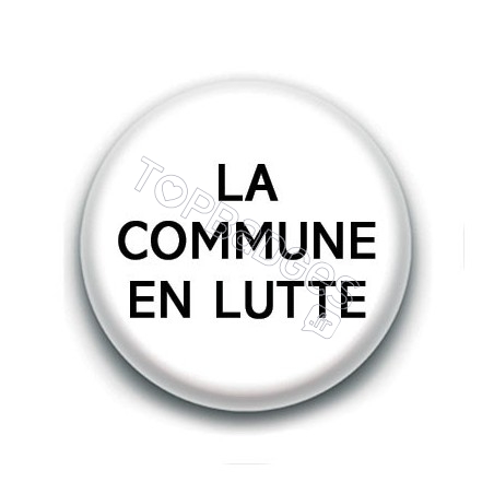 Badge : La commune en lutte