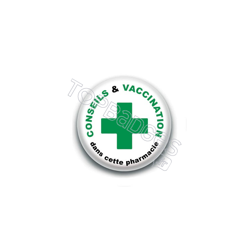 Badge : Conseils & vaccination dans cette pharmacie