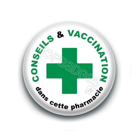 Badge : Conseils & vaccination dans cette pharmacie